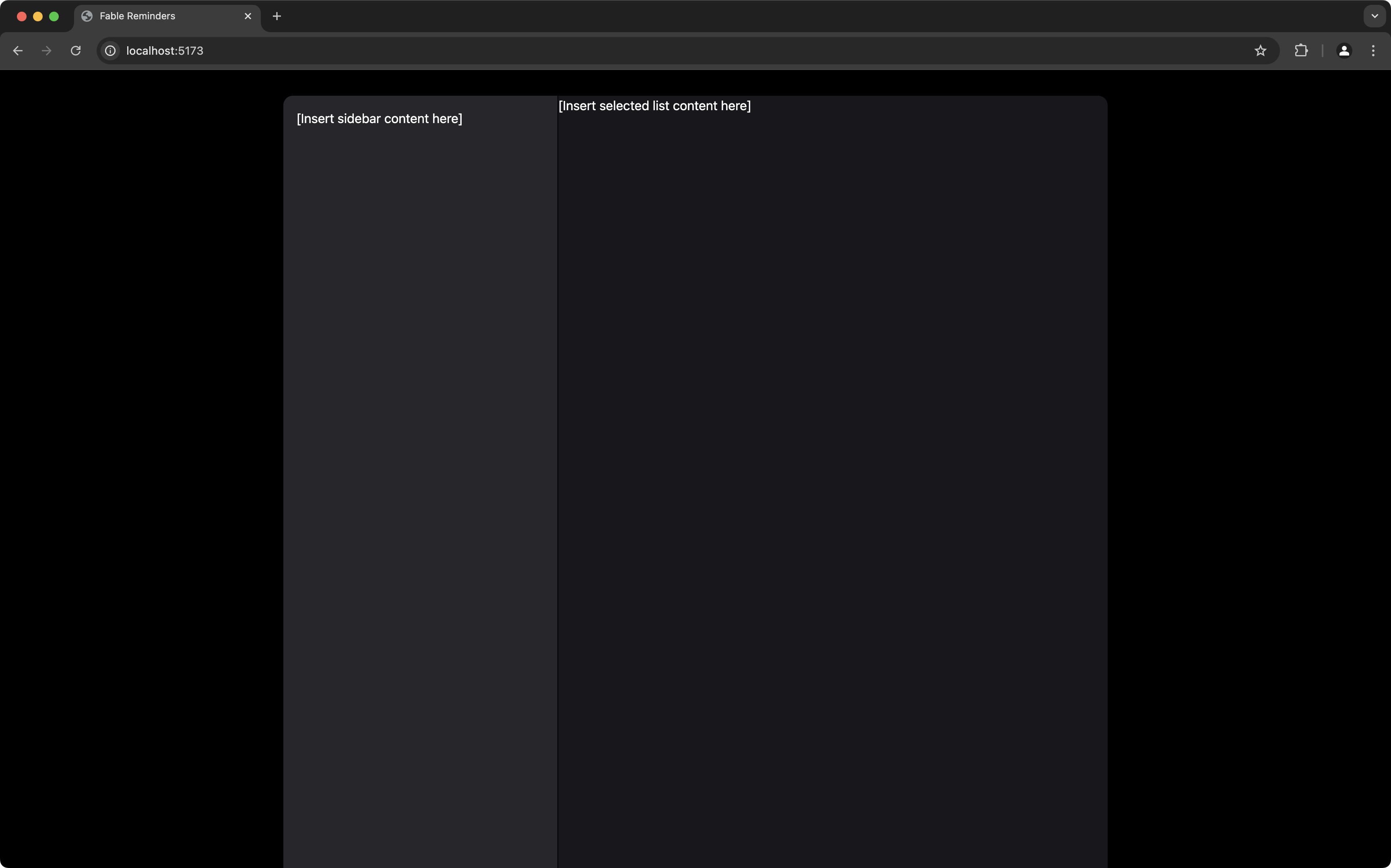 FableReminders running in Google Chrome, with a skeleton layout of a sidebar and main content area